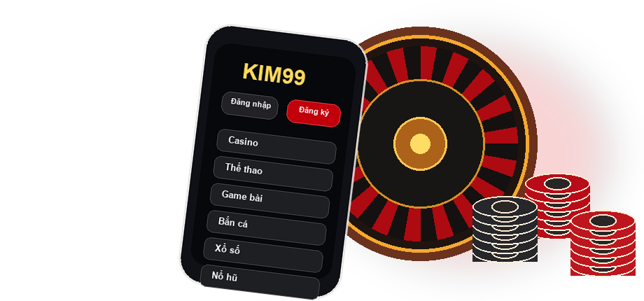Ứng dụng KIM99 với điện thoại, roulette và chip poker
